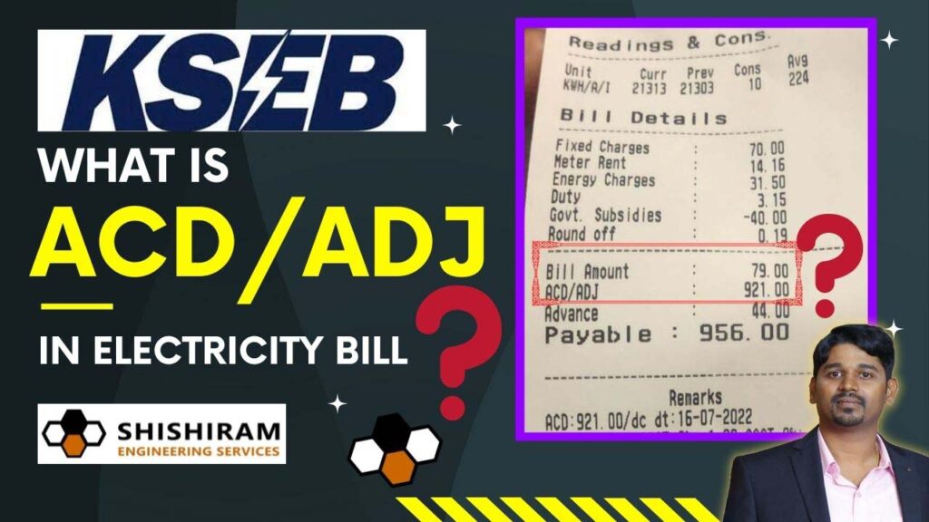 ACD ADJ KSEB What is ACDADJ in KSEB Bill Additional Cash ACD Charge in Electricity Bill